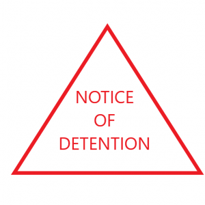 Notice of Detention
